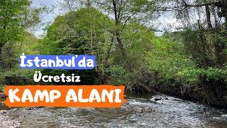 İstanbulda Harika Bir ÜCRETSİZ KAMP ALANI Keşfettik - ŞİLE Vlog