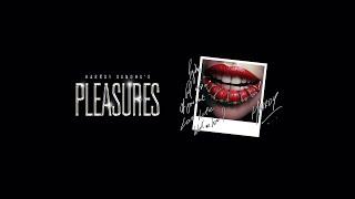 Harrdy Sandhu - Pleasures  Full EP