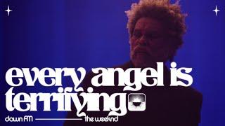 The Weeknd - Every Angel Is Terrifying Official Lyric Video