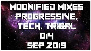 Moonified Progressive Tech and Tribal House Mix 014 September 2019