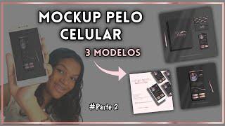 COMO CRIAR MOCKUP PROFISSIONAL PELO CELULAR - passo a passo. #Parte2