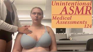 Unintentional ASMR. Medical Assessments Part 124
