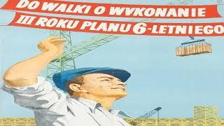 Do Roboty - To Work Polish communist song