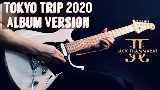 Tokyo Trip 2020 Album Version Playthrough