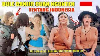 WAW MANTAP  karna gini gini Bule Lebih tertarik ngonten INDONESIA  populer hingga panen cuan