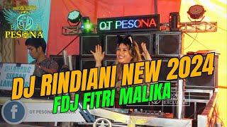 DJ KUMPULAN SOUND TIKTOK RINDIANI X MENDUA X KENANGAN NEW 2024 OT PESONA - FDJ FITRI MALIKA