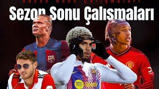 Transfer Haberleri 2024  Sezon Sonu Çalışmaları