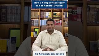 How a company secretary can be General counsel?