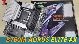 13th Gen Gigabyte B760M AORUS Elite AX DDR4 Gaming Motherboard Unboxing Tech Land