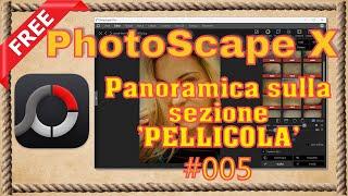 PhotoScape X Pro Panoramica Veloce su sezione Pellicola Effetti sporco cinema EuterpeLab #005