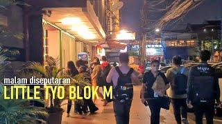 Little Tokyo Blok M at night ‼️ Melawai - South Jakarta Red District ⁉️