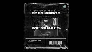 Eden Prince feat. Nonô - Memories Extended Mix