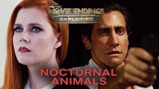 Nocturnal Animals Movie Ending... Explained