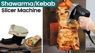 Shawarma slicer machine  Electric slicer machine  Electric shawarma slicer Machine