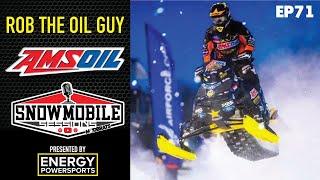 AMSOIL - Rob The Oil Guy  Snowmobile Sessions Podicast EP71