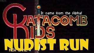 Catacomb Kids - Nudist Challenge