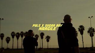 POLO x SUGAR BOY - NARGILE - Official Music Video 4K