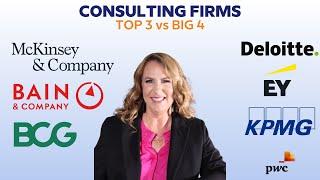 Top 3 vs Big 4 Consulting Firms