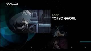 Toonami - Tokyo Ghoul Menu