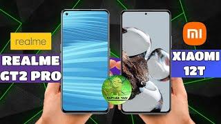 Realme GT2 Pro vs Xiaomi 12T