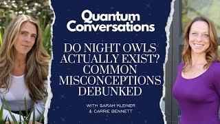 Do Night Owls Actually Exist? Common Misconceptions Debunked