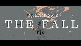 The Fall  Dream SMP Animatic