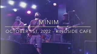 Minim - Live at Ringside 100122 SIZZLE