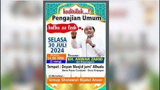 LIVE  KH ANWAR ZAHID  PENGAJIAN UMUM MASJID JAMI AL-HUDA CURAHJATI GRAJAGAN PURWOHARJO BANYUWANGI