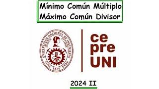 CEPRE UNI 2024 II MCM y MCD