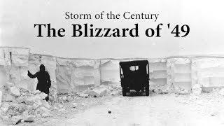 Storm of the Century - the Blizzard of 49