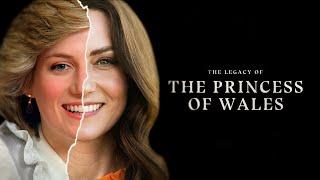 The Legacy of the Princess of Wales 2023