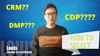 Whats the difference among CDP CRM and DMP - Easy2Digital