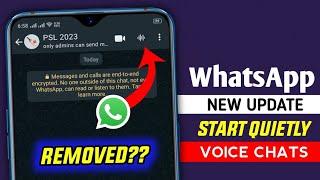 WhatsApp voice chat removed  WhatsApp new update  WhatsApp Group voice chat update