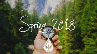 IndieIndie-Folk Compilation - Spring 2018 1-Hour Playlist