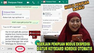 CHATAN SAMA PENIPUAN EKSPEDISI M0DUS BARU DIATUR KEYBOARD KOREKSI OTOMATIS