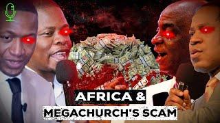 The Dirty Dark & Dangerous World of African Megachurch Pastors