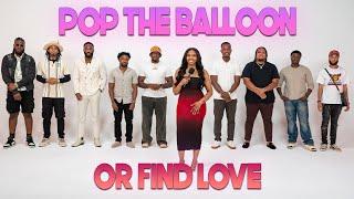 Ep 14 Pop The Balloon Or Find Love  With Arlette Amuli