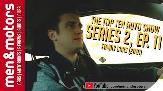 The Top Ten Auto Show Season 2 EP. 11 - Family Cars 2001