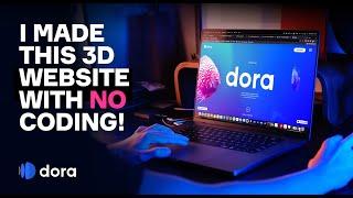 How to make a 3D website with no coding  Dora tutorial