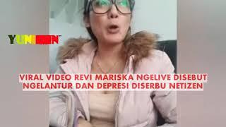 VIRAL VIDEO REVI MARISKA NGELIVE DISEBUT NGELANTUR & DEPRESI DISERBU NETIZEN??