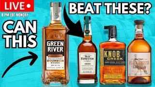 Can Green River Full Proof Beat OG $50-60 Bourbon in a Blind?