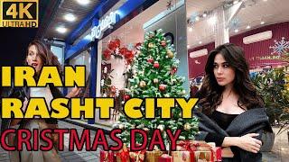 Walking Tour Of Rasht Iran Christmass days of Rasht in iran