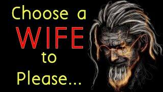 Choose A Wife To Please.. Very Powerful Pshychology Quote About Human  #quotes #mindset #human.