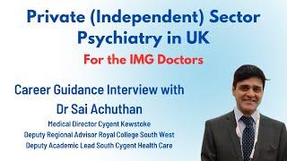 Independent Sector Private Psychiatry in the UK  Working for Independent Mental Health Service