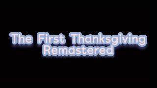 The First Thanksgiving Gacha club collab Remastered