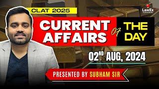 2nd August CLAT 2025 Daily Current Affairs  CLAT 2025 Current Affairs #clat2025preparation