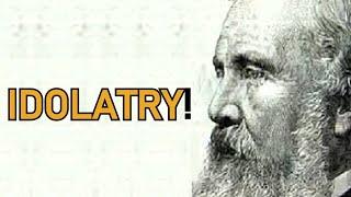 Idolatry - Bishop J. C. Ryle Sermon