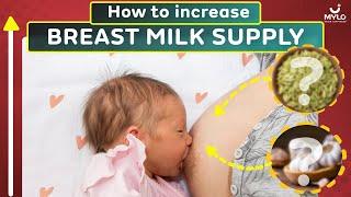 Increase Breast Milk Supply Indian Food To Increase Breast Milk  Indian Breastfeeding  Mylo App