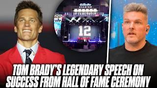 Tom Brady Gives A Life Changing Speech About Success Everyone Should Hear  Pat McAfee Reacts