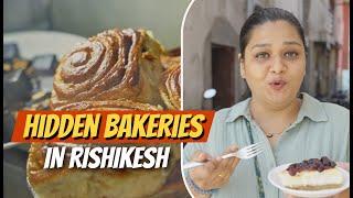 You MUST VISIT these Hidden Bakeries of Rishikesh  Streetfood vlog  Best Cheesecake  Cafes